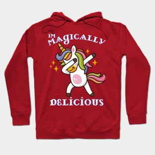 Im Magically Delicious Hoodie